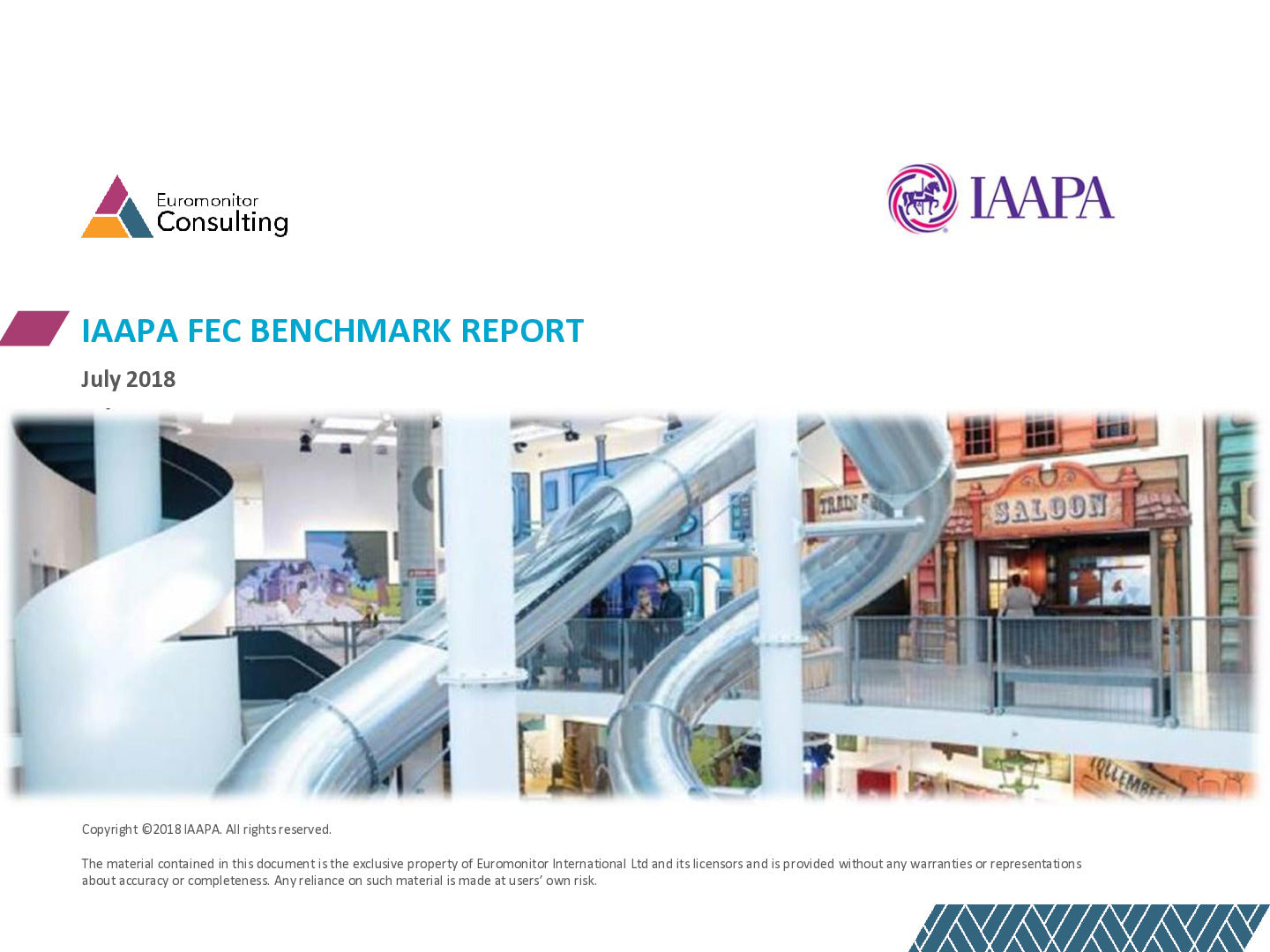 2018 IAAPA Benchmark Series - Family Entertainment Centers