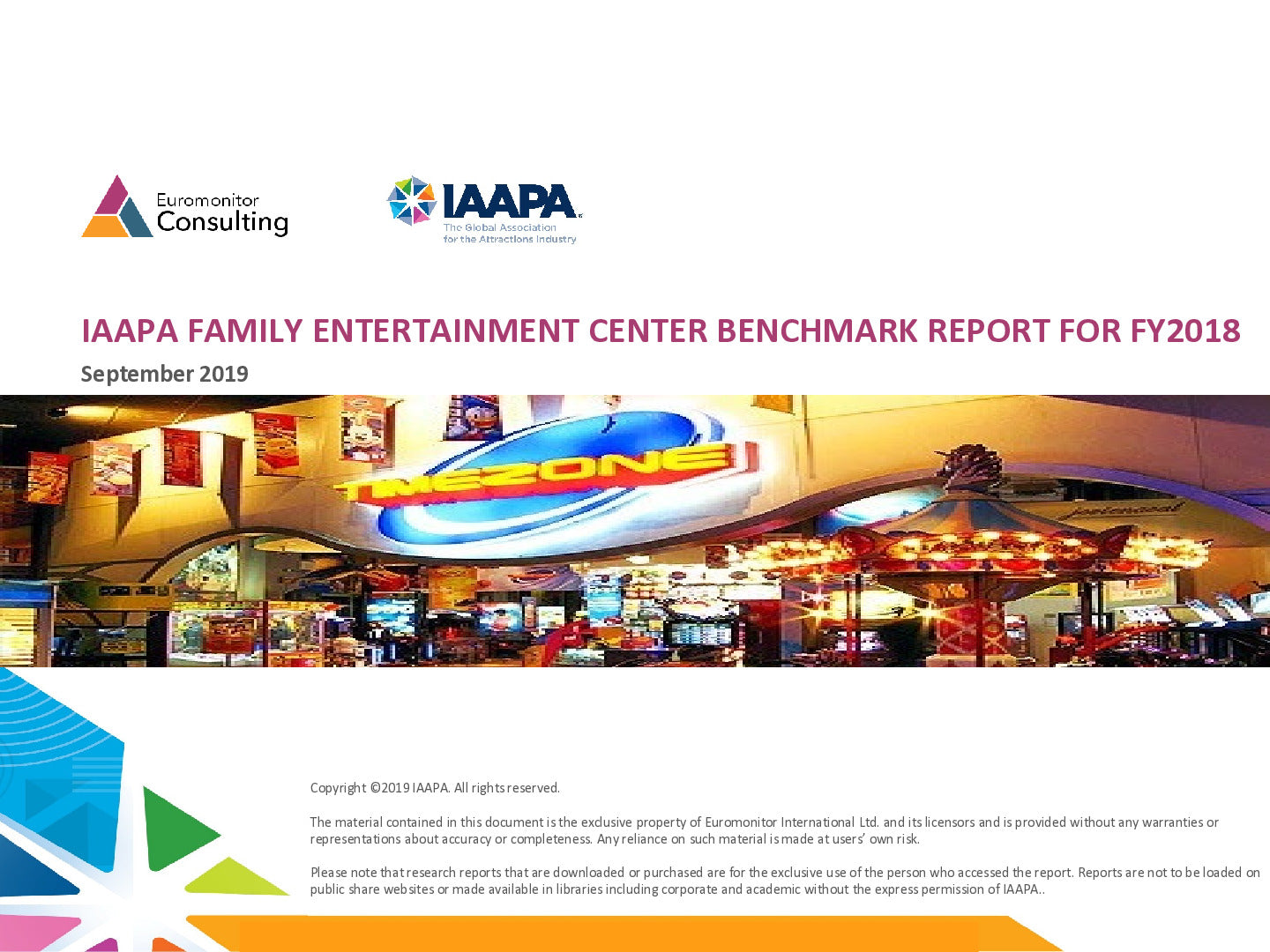 2019 IAAPA Benchmark Series - Family Entertainment Centers