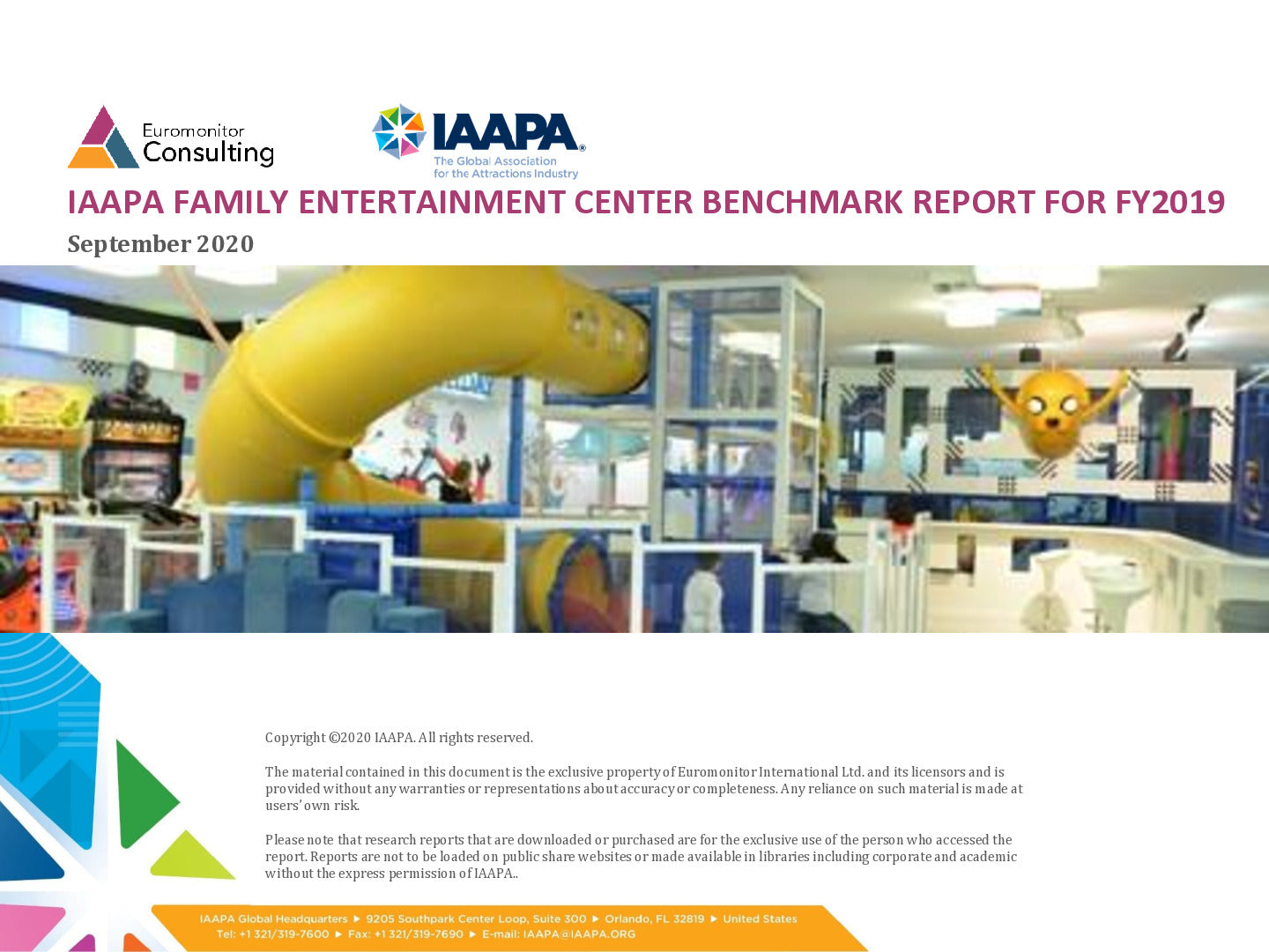 2020 IAAPA Benchmark Series - Family Entertainment Centers