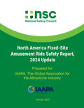2024 - North America Fixed-Site Amusement Ride Safety Report