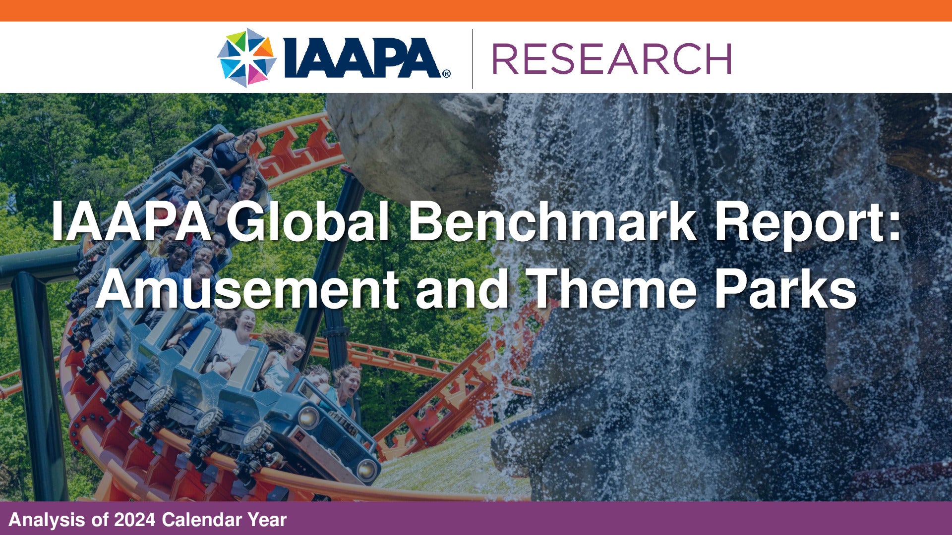 2025 - IAAPA Benchmark Series - Amusement and Theme Parks