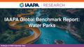 2025 - IAAPA Benchmark Series – Water Parks