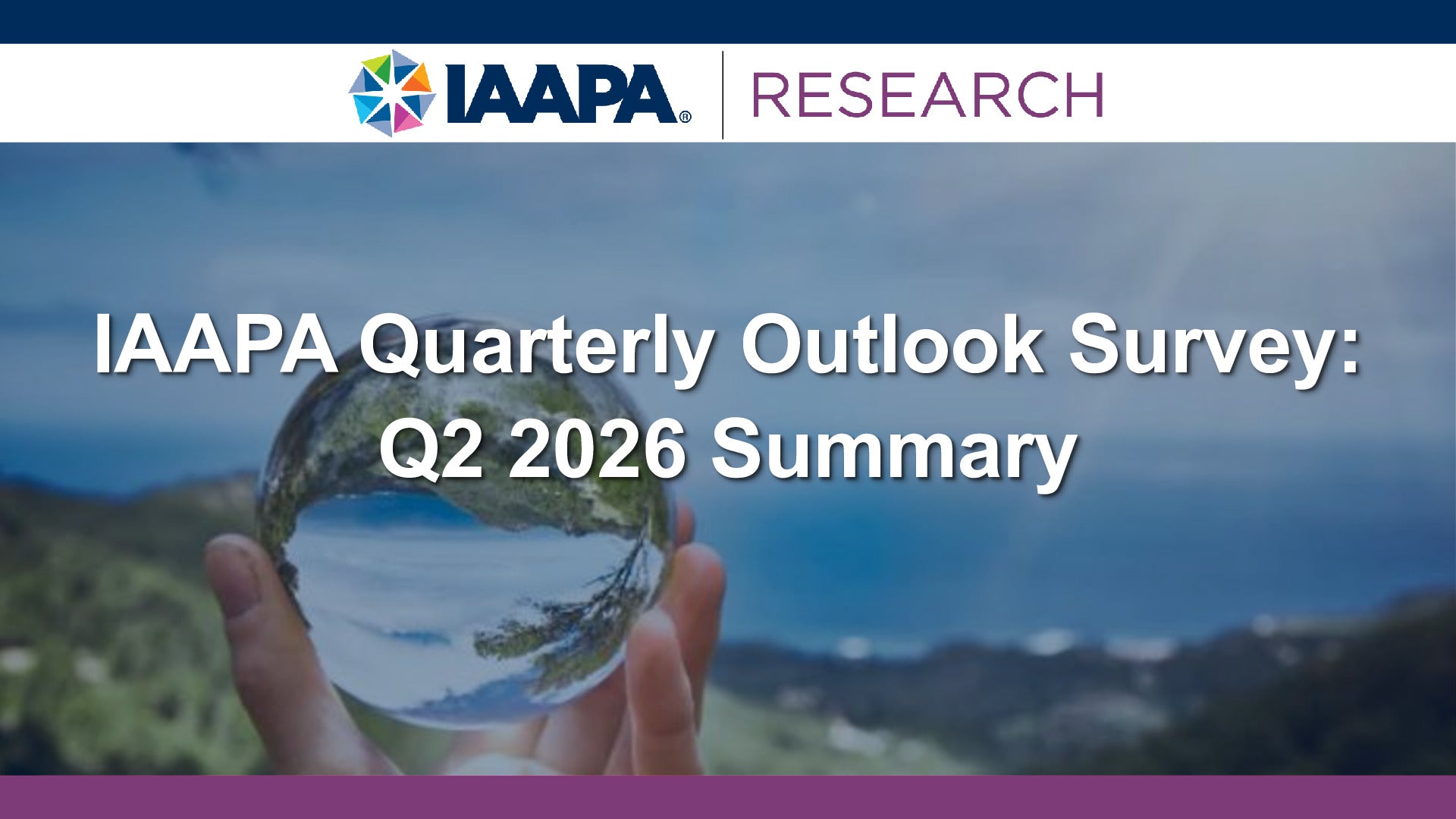 2026 Q2 - IAAPA Quarterly Outlook Summary