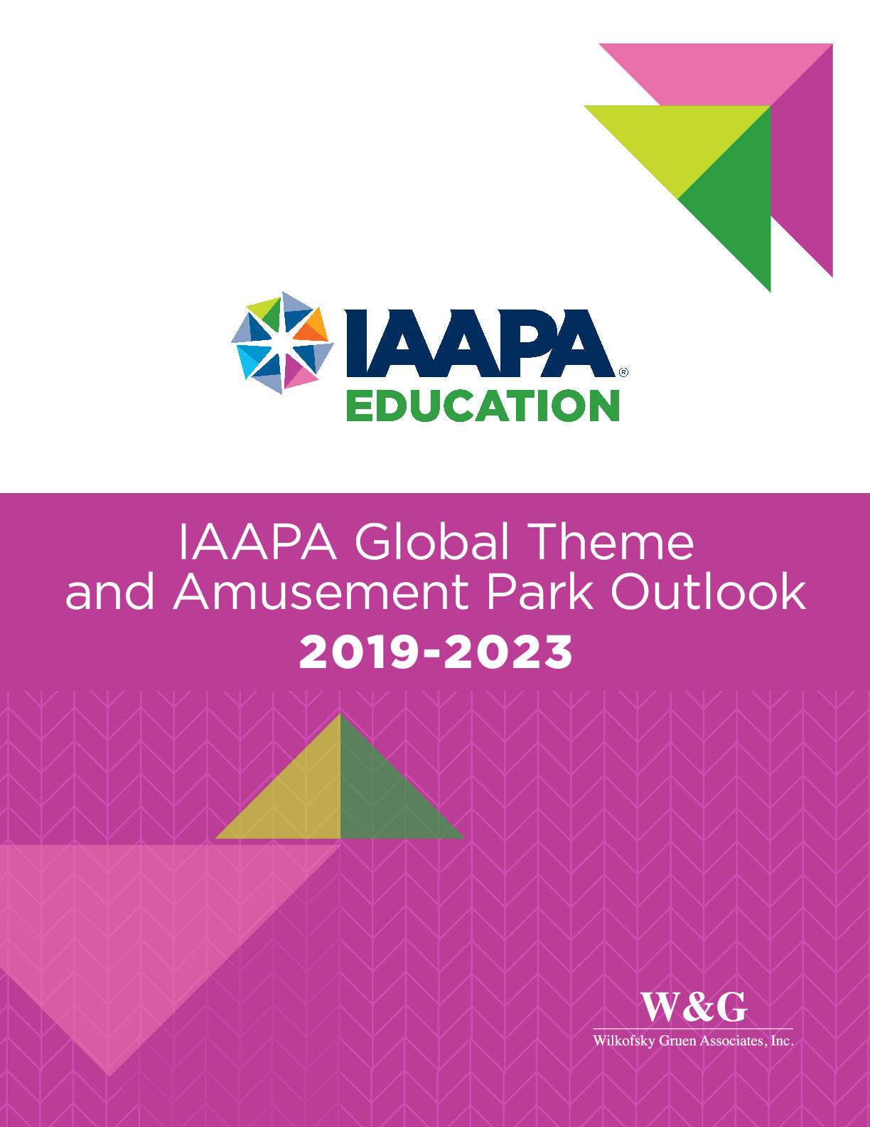 2019 - 2023 IAAPA Global Theme and Amusement Park Outlook Report