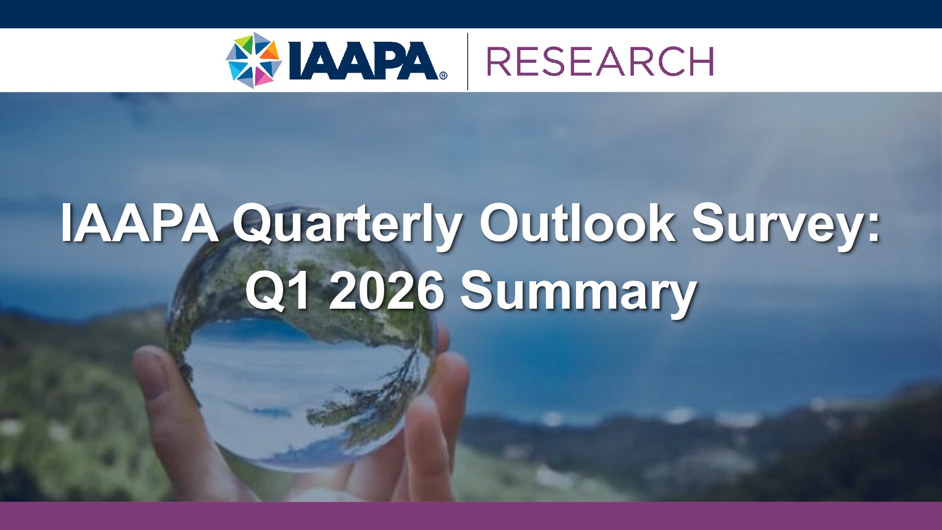 2026 Q1 - IAAPA Quarterly Outlook Summary