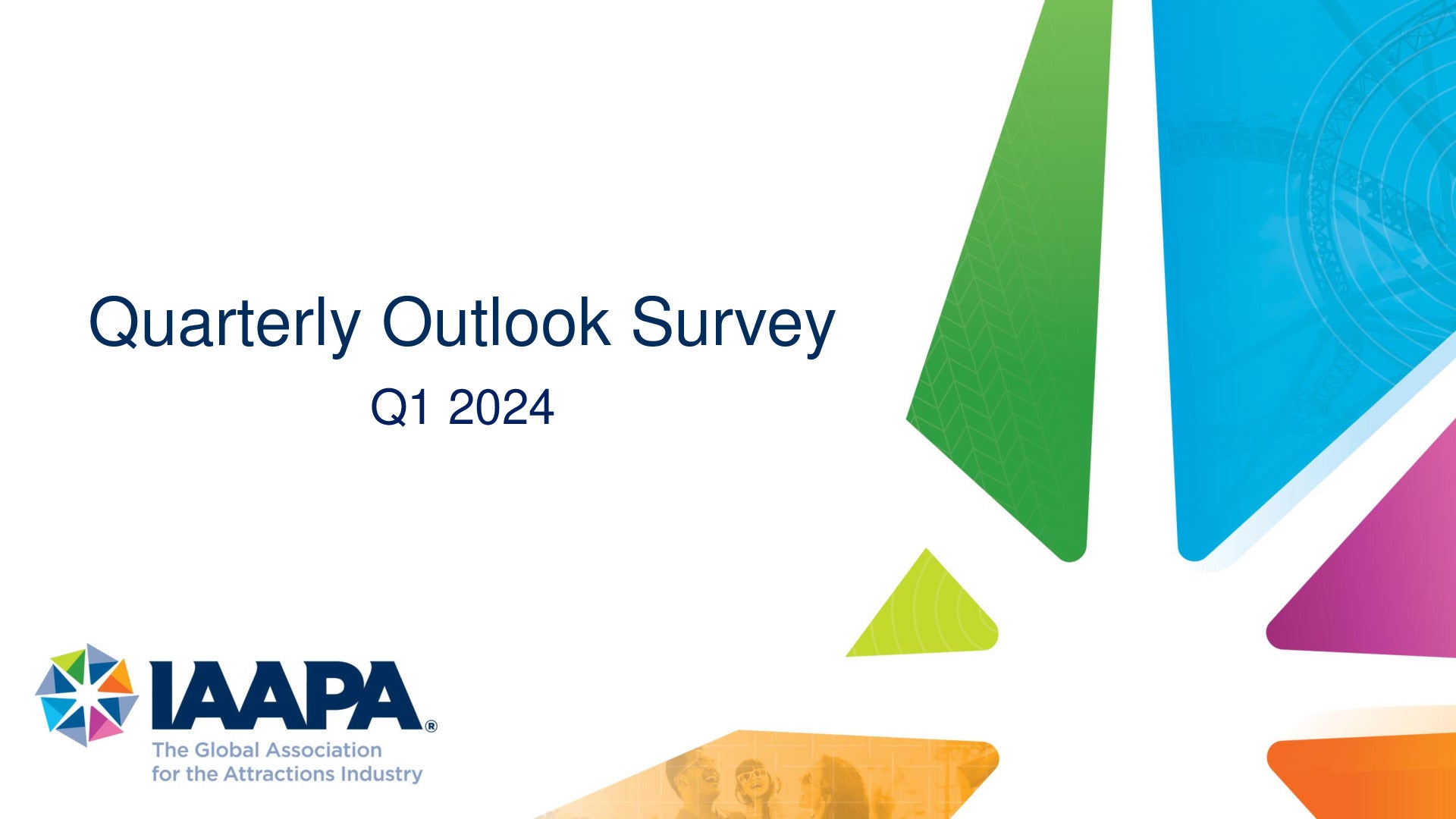 2024 Q1 - IAAPA Quarterly Outlook Summary